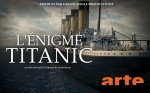 Affiche de L'énigme Titanic